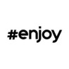 ENJOY